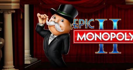 Epic Monopoly II