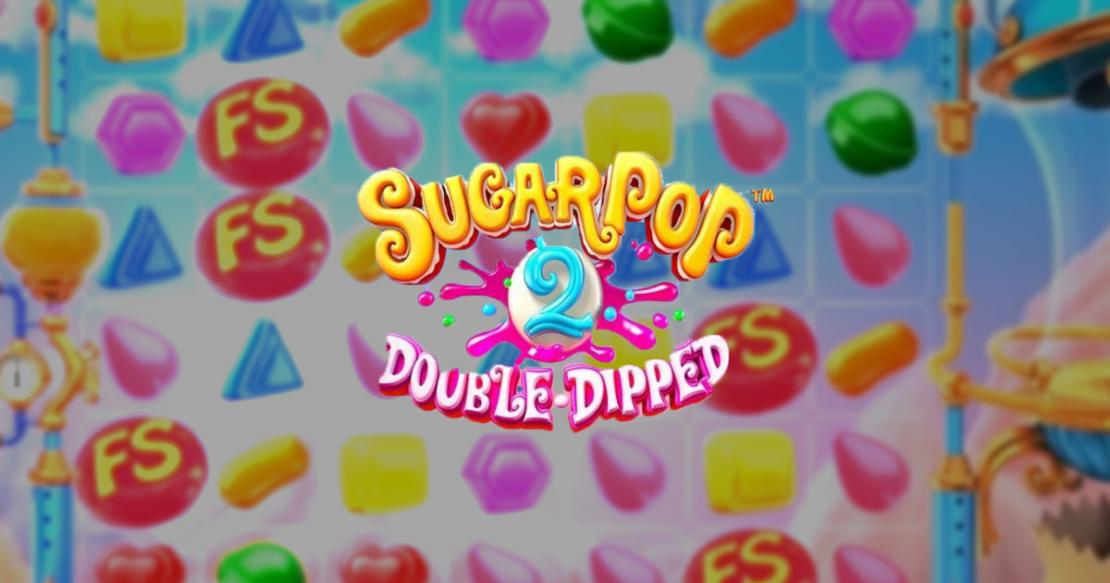 Sugar Pop 2: Double Dipped slot Betsoft Gaming