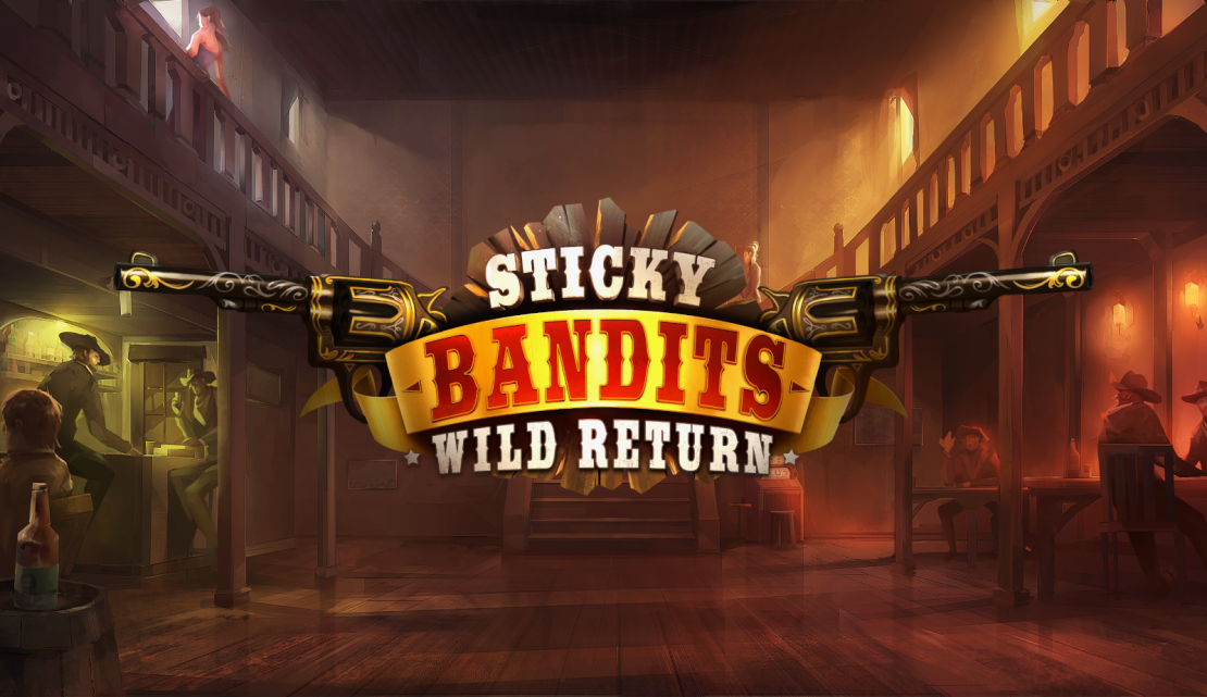 Sticky Bandits Wild Return slot from Quickspin