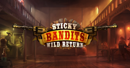 Sticky Bandits: Wild Return slot review